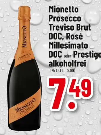 trinkgut Mionetto prosecco treviso brut doc, rosé millesimato doc oder prestige alkoholfrei Angebot