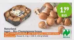 tegut Naturland tegut... bio-champignons braun Angebot