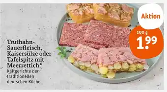 tegut Truthahn-sauerfleisch, kaisersülze oder tafelspitz mit meerrettich Angebot