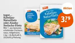 tegut Tegut... kabeljau-naturfilets oder alaska-seelachs-filets Angebot