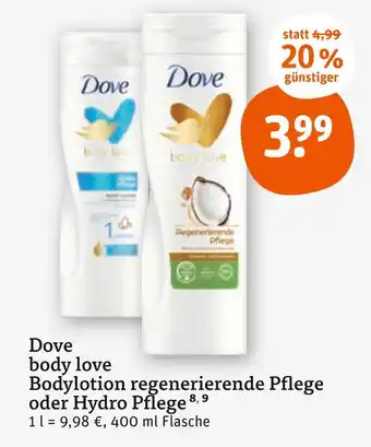 tegut Dove body love bodylotion regenerierende pflege oder hydro pflege Angebot