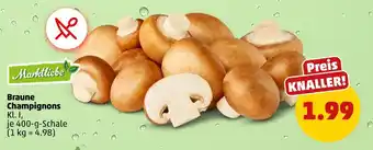 PENNY Marktliebe braune champignons Angebot