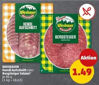 PENNY Wiesbauer hendl aufschnitt oder bergsteiger salami Angebot