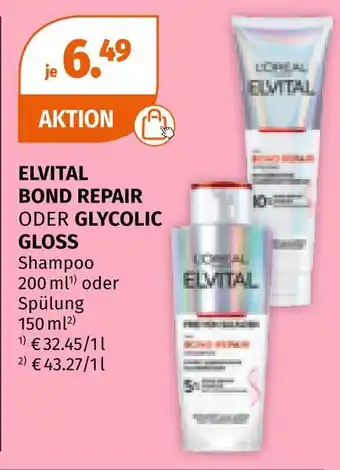 Müller L'oreal elvital bond repair oder glycolic gloss Angebot