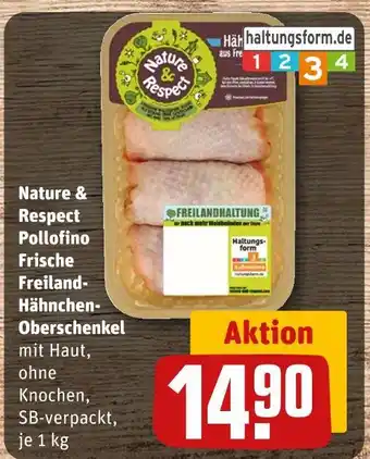 REWE Nature & respect pollofino frische freiland-hähnchen-oberschenkel Angebot