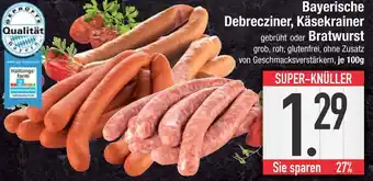 Edeka Bayerische debrecziner oder käsekrainer Angebot