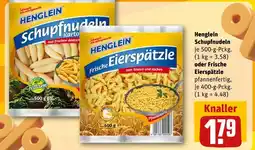 REWE Henglein schupfnudeln oder frische eierspätzle Angebot