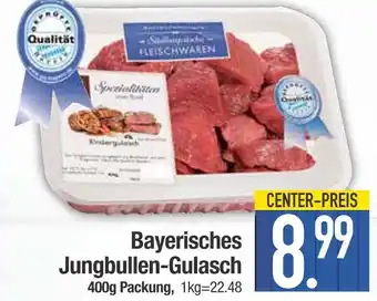 Edeka Bayerisches jungbullen-gulasch Angebot