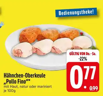 Edeka Hähnchen-oberkeule pollo fino Angebot