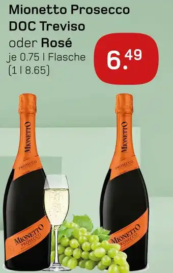 akzenta Mionetto prosecco doc treviso oder rosé Angebot