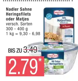 Marktkauf Nadler sahne heringsfilets oder matjes Angebot