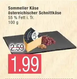 Marktkauf Sommelier käse österreichischer schnittkäse Angebot