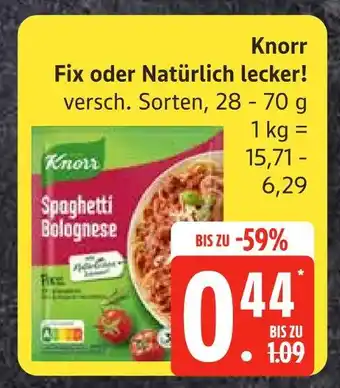 Edeka Knorr fix oder natürlich lecker! Angebot