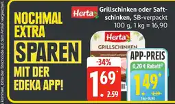 Edeka Herta grillschinken oder saftschinken Angebot