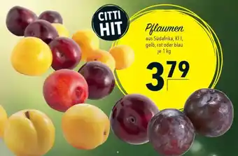 CITTI Markt Pflaumen Angebot