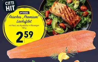 CITTI Markt Frisches Premium" Lachsfilet Angebot