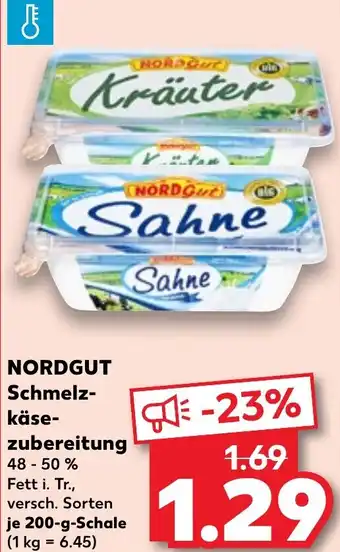 Kaufland NORDGUT Schmelz- käse- zubereitung Angebot