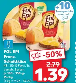 Kaufland FOL EPI Franz. Schnittkäse Angebot