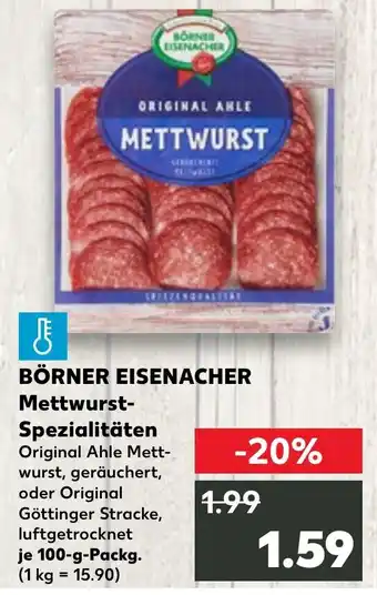 Kaufland BORNER EISENACHER Mettwurst- Spezialitäten Angebot