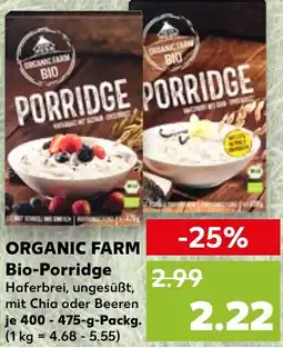 Kaufland ORGANIC FARM Bio-Porridge Angebot