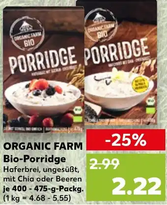 Kaufland ORGANIC FARM Bio-Porridge Angebot