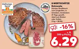 Kaufland K-WERTSCHÄTZE Entrecote Angebot