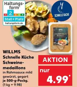 Kaufland WILLMS Schnelle Küche Schweine- medaillons Angebot