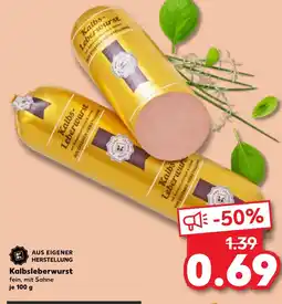 Kaufland Kalbs Leberwur Angebot