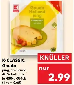 Kaufland K-CLASSIC Gouda Angebot