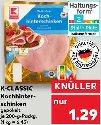 Kaufland K-CLASSIC Kochhinter- schinken Angebot