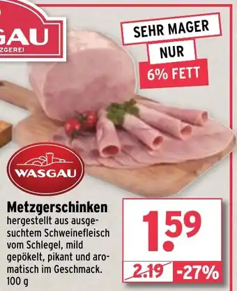 Wasgau WASGAU Metzgerschinken Angebot