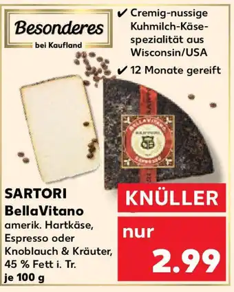 Kaufland SARTORI Bella Vitano Angebot
