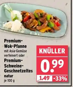 Wasgau Premium- Wok-Pfanne mit Asia-Gemüse verfeinert oder Premium- Geschnetzeltes natur Angebot