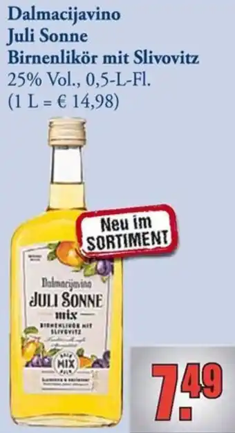 Profi Getränke Dalmacijavino Juli Sonne Birnenlikör mit Slivovitz Angebot