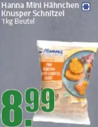 Ihr Frischmarkt Hanna Mini Hähnchen + Knusper Schnitzel Angebot