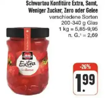 nah & gut Schwartau Konfitüre Extra, Samt, Weniger Zucker, Zero oder Gelee Angebot