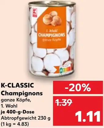 Kaufland K-CLASSIC Champignons Angebot