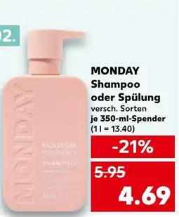 Kaufland MONDAY Shampoo oder Spülung Angebot