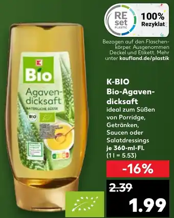 Kaufland K-BIO Bio-Agaven- dicksaft Angebot