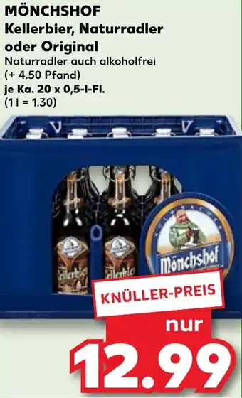 Kaufland MÖNCHSHOF Kellerbier, Naturradler oder Original Angebot