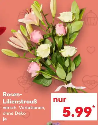 Kaufland Rosen- Lilienstrauß Angebot