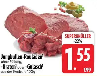 Edeka Jungbullen-Rouladen oder -Gulasch Angebot