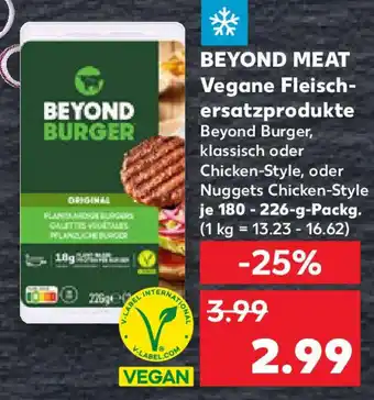 Kaufland BEYOND MEAT Vegane Fleisch- ersatzprodukte Angebot