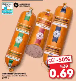 Kaufland Delikatess-Leberwurst Angebot