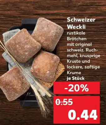 Kaufland Schweizer Weckli Angebot