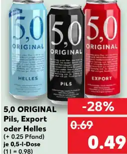 Kaufland 5,0 ORIGINAL Pils, Export oder Helles Angebot