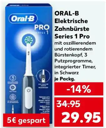 Kaufland ORAL-B Elektrische PRO Zahnbürste Series 1 Pro Angebot