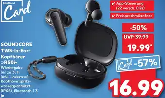 Kaufland SOUNDCORE TWS-In-Ear- Kopfhörer R50i Angebot