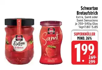 Edeka Schwartau Brotaufstrich Angebot