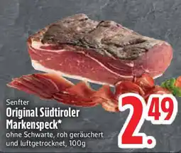 Edeka Senfter Original Südtiroler Markenspeck Angebot